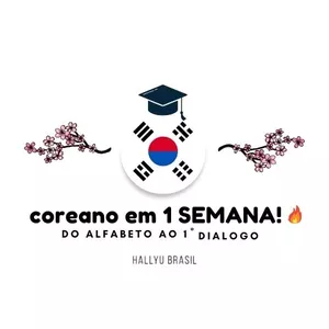 Aprenda Coreano - Do alfabeto ao 1º Diálogo em 1 Semana